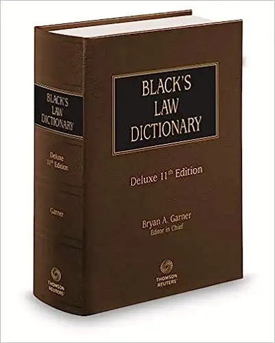 Black’s Law Dictionary, Deluxe 11th Edition Hardcover – 24 July 2019