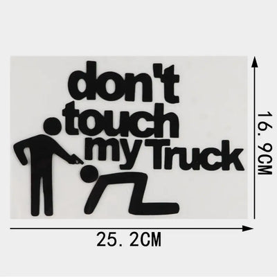 QYPF Don&#39;t Touch My Truck Reflective Car Styling Sticker Motorcycle Car Decal Accessories Black/Sliver C8-1428